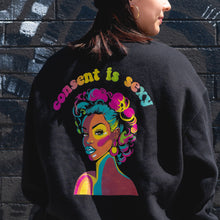 Load image into Gallery viewer, Esōes Consent is Sexy Sweatshirt
